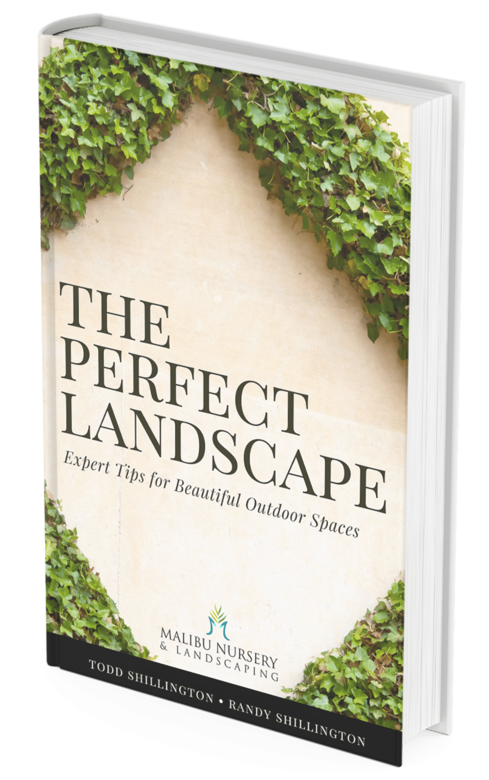 The Perfect Landscape Book by Malibu Nursery & Landscaping